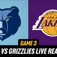Ralphy Reacts: LAKERS VS GRIZZLIES Game 3 LIVE REACTION | LA Lakers vs Grizzlies | NBA Playoffs