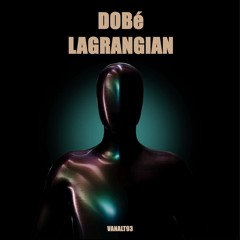 DOBé - Lagrangian
