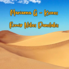 Marianna G - Ksenos  (Remix Nikos Danelakis)