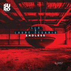 LLX & Laure Cesario - Endless (Original Mix)