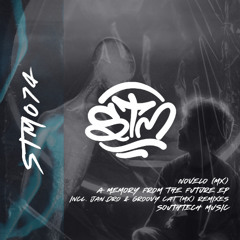 PREMIERE: Novelo (MX) - Trust Yourself (Original Mix)