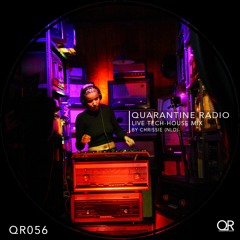 QR056 | Quarantine Radio Live: CHRISSIE (Link in description)