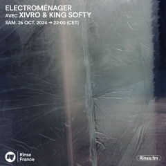 Electroménager avec Xivro & King Softy - 26 Octobre 2024