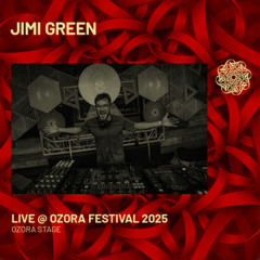 Jimi Green LIVE @ OZORA 2025 | OZORA STAGE