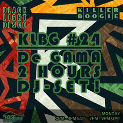 Killer Boogie #24 with DeGama (Two Hour Set)