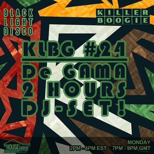 Killer Boogie #24 with DeGama (Two Hour Set)