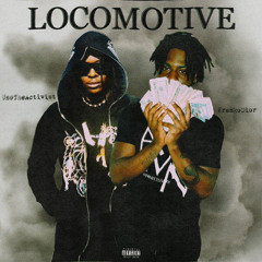 Locomotive feat Unotheactivist