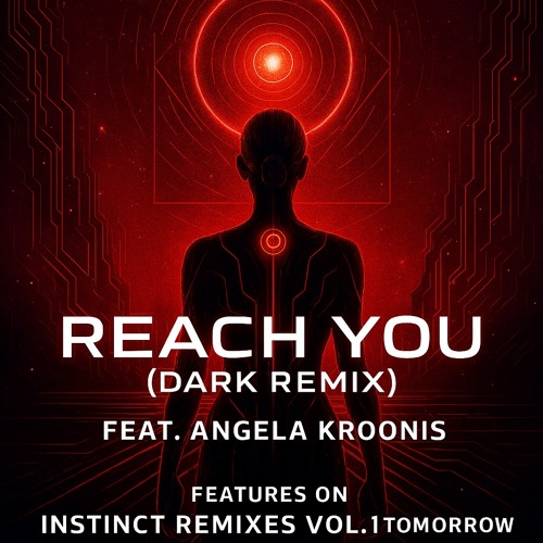 Dj J Instinct - Reach You (Dark Remix) Feat. Anglea Kroonis