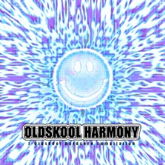 [F/C] OLDSKOOL HARMONY [XFD & Download Link]