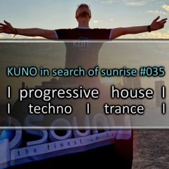 KUNO In Search Of Sunrise [August 2022, 13th] I PROGRESSIVE HOUSE MIX 036 I KISOS Best Of I