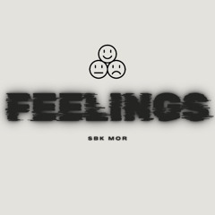 Feelings