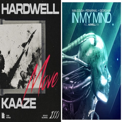 Move vs. In My Mind (Hardwell Mashup - Bizarre Hazar Extended Recon)