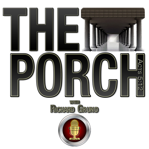 The Porch - Thankfulness