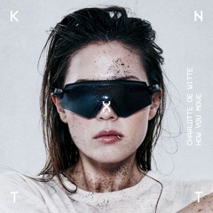 Charlotte de Witte - How You Move (Original Mix)