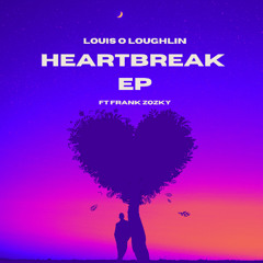 Louis O Loughlin - I Won't Cry (Ft Frank Zozky)