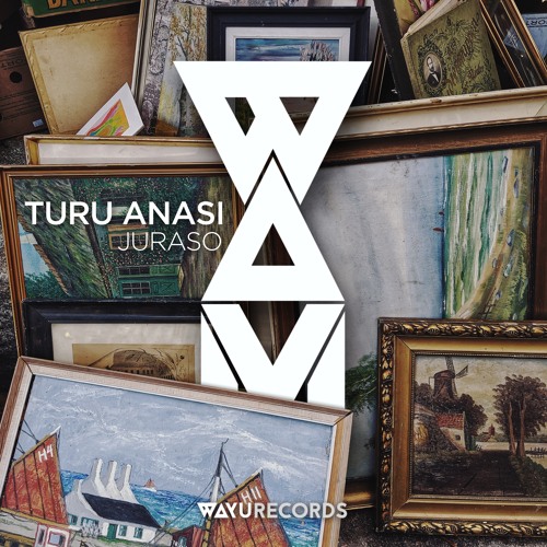 Turu Anasi - Juraso (Original Mix)