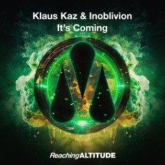 Klaus Kaz & Inoblivion - It's Coming