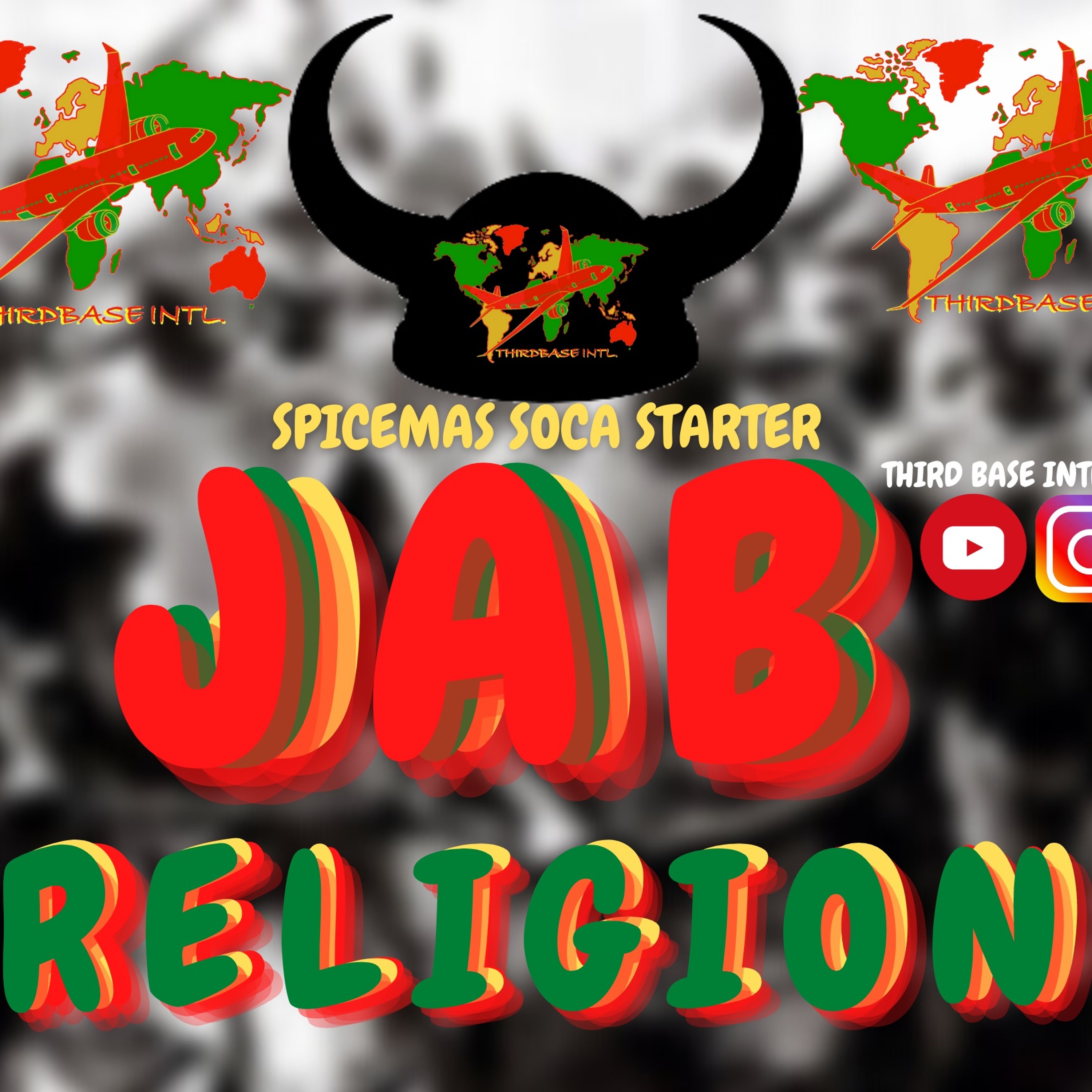 SPICEMAS SOCA STARTER 2022 "JAB RELIGION" | DJ THIRD BASE INTERNATIONAL | SOCA 2022 episode artwork