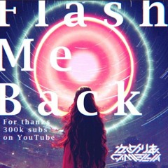 Camellia / Flash Me Back