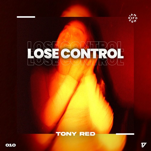 Tony Red - Lose Control