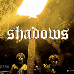 “Shadows” ft. Shiva (prod. Night Child)