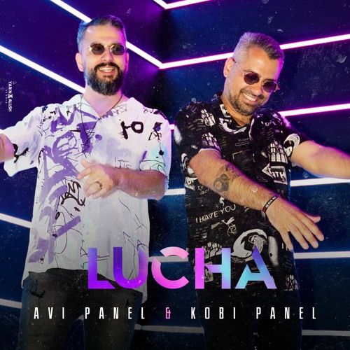 Avi Panel & Kobi Panel - Lucha (Radio Edit)