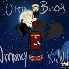 Otra Botella x KidWill