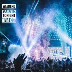 Giuseppe Weekend Playlist 3