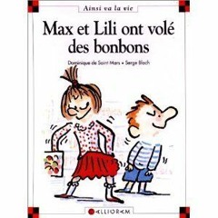 (PDF) Download Max Et Lili Ont Volé Des Bonbons BY Dominique Saint Mars (De)