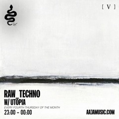 Raw_Techno w/ Utōpia - Aaja Music - 23 09 21
