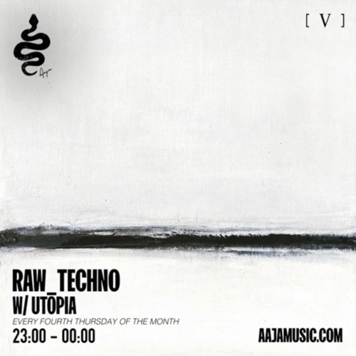 Raw_Techno w/ Utōpia - Aaja Music - 23 09 21