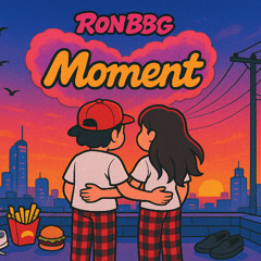 MOMENT