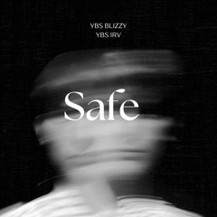 Safe ft.YBS Irv (prod.boyfifty)