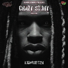 CRAZY STORY (AJ ANTHEM) @YOUNGSIMT2R