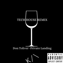 Don Toliver -Private Landing (tech house Remix )