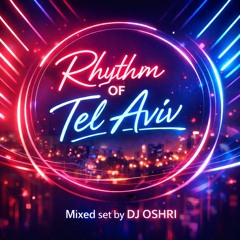 Rhythm of Tel Aviv 2026