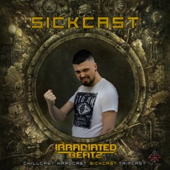 [SickCast] Sick Events pres. IRRADIATED BEATZ