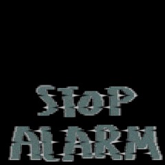 Stop Alarm