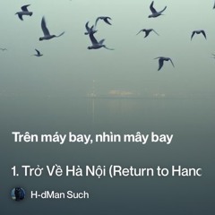 1.-trở-về-hà-nội-(return-to-hanoi).mp3