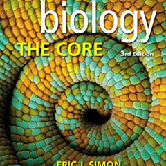 DOWNLOAD EBOOK 🗂️ Biology: The Core by  Eric Simon EPUB KINDLE PDF EBOOK