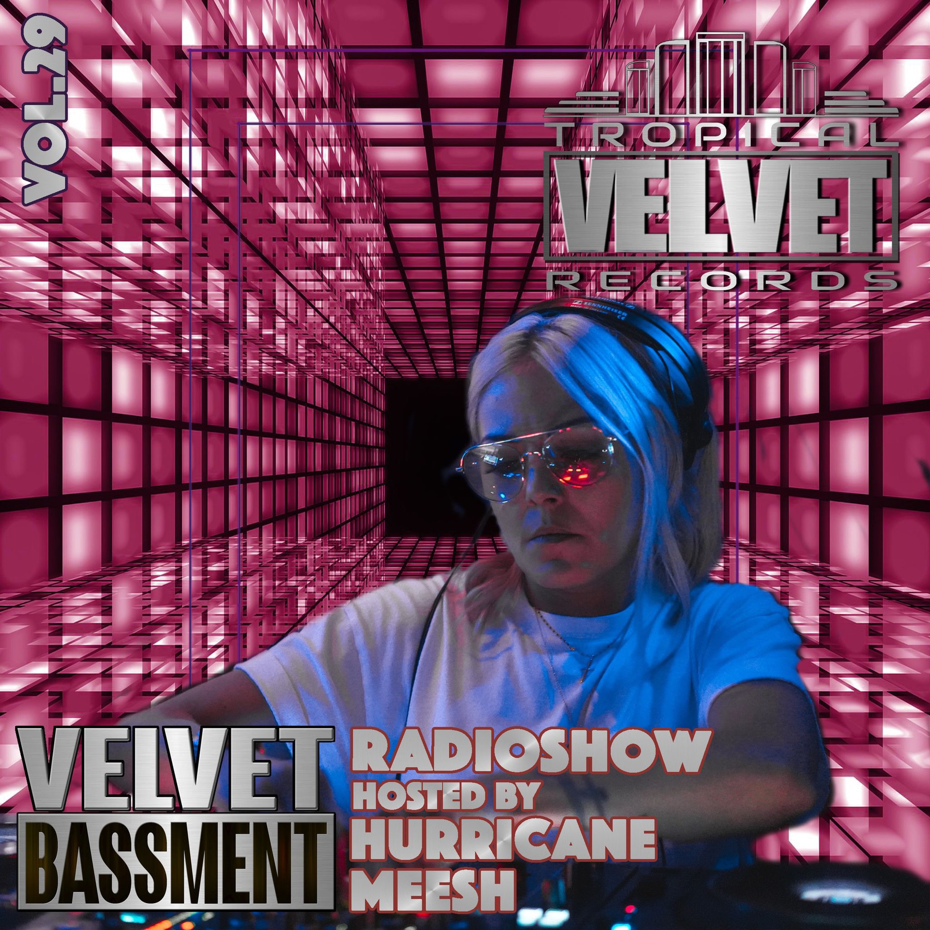 VELVET BASSMENT RADIO SHOW WITH HURRICANE MEESH VOL.29 episode artwork
