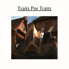 Traits Por Traits - Episode 3 ; Remy Mahler, facteur d'orgues de génie