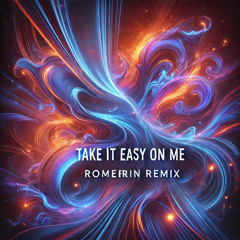 Bob Sinclar - Take It Easy On Me (Romerlin Remix)