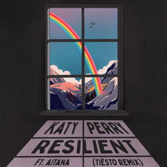 Resilient (Tiësto Remix) [feat. Aitana]