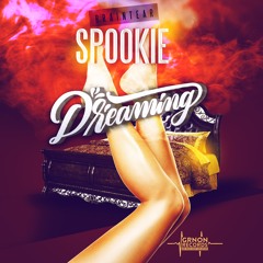 "DREAMING"  [RAW]  FT [G.R.N.O.N]