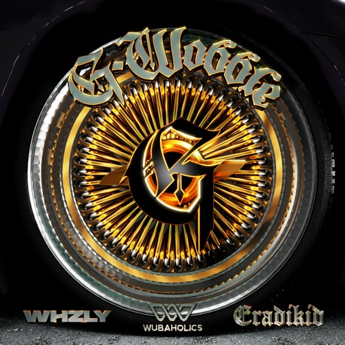 WHZLY & Eradikid - G-Wobble