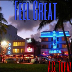 Feel Great (Prod. pilgrim)