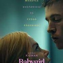 Ver Babygirl: Deseo Prohibido 2024 - Pelicula completa