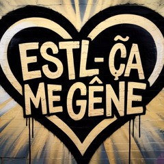 ESTL - Ça me gêne [TechnoLiebe Remix]