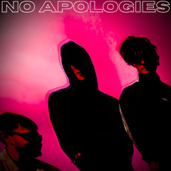No Apologies